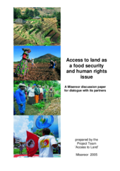 Access to Land as a Food Security and Human Rights Issue